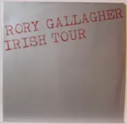 Rory Gallagher - Irish Tour '74