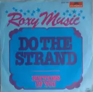 Roxy Music - Do The Strand