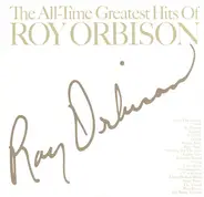 Roy Orbison - The All-time Greatest Hits Of Roy Orbison