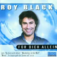 Roy Black - Für Dich Allein