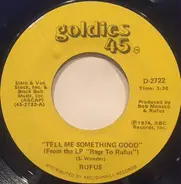 Rufus - Tell Me Something Good / Smokin' Room