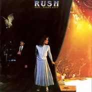 Rush - Exit...Stage Left