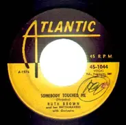 Ruth Brown - Somebody Touched Me / Mambo Baby