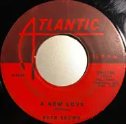 Ruth Brown - A New Love / Look Me Up