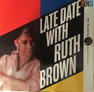 Ruth Brown - Late Date with Ruth Brown