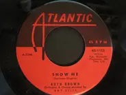 Ruth Brown - Show Me