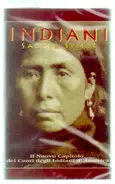 Sacred Spirit - Indiani -  Il Nuovo Capitolo Dei Canti Degli Indiani D'America