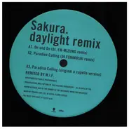 Sakura - Daylight Remix