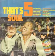 Sam & Dave, Clarence Carter a.o. - That's Soul 5