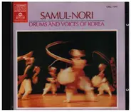 Samul-Nori - Drums And Voices Of Korea