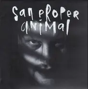 San Proper - Animal