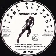 Schoolly D - Dedication To All B-Boys