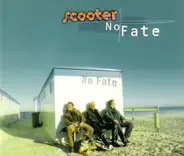 Scooter - No Fate