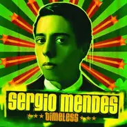 Sergio Mendes - Timeless
