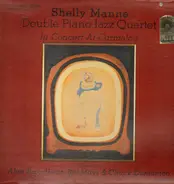 Shelly Manne - Double Piano Jazz Quartet In Concert At Carmelo's (Vol.2)