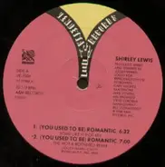 Shirley Lewis - (You Used To Be) Romantic