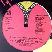 Shirley Lewis - (You Used To Be) Romantic