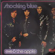 Shocking Blue - Eve And The Apple