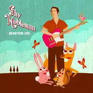 Shy Nobleman - Beautiful Life