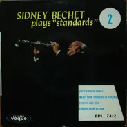 Sidney Bechet - Plays 'Standards' 2