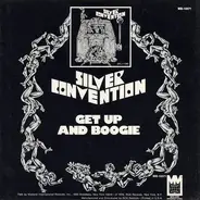 Silver Convention - Get Up And Boogie