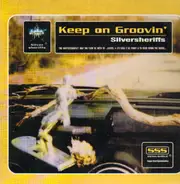 Silversheriffs - Keep On Groovin