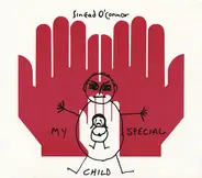 Sinéad O'Connor - My Special Child