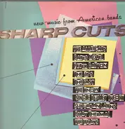 Single Bullet Theory a.o. - Sharp Cuts - New Music From American Bands