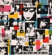 Siouxsie And the Banshees - Once Upon A Time / The Singles