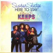 Sister Sledge - Here To Stay ('Playing For Keeps' Anthem)