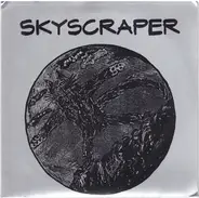 Skyscraper - Vacant / Prick / See This Through