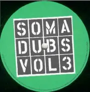 Slam - Soma Dubs Vol3