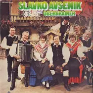 Slavko Avsenik Und Seine Original Oberkrainer - Slavko Avsenik Und Seine Original Oberkrainer