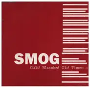 Smog - Cold Blooded Old Times