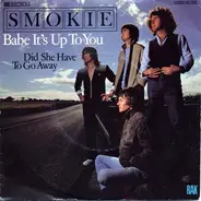Smokie - Babe It's Up To You
