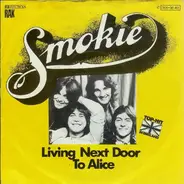Smokie - Living Next Door to Alice