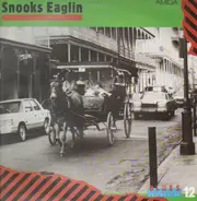 Snooks Eaglin - Blues Collection 12