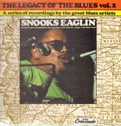 Snooks Eaglin - The Legacy Of The Blues Vol. 2