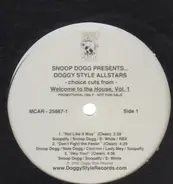 Snoop Dogg Presents... Doggy Style Allstars - Welcome To Tha House, Vol. 1 - Choice Cuts From