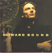 Sonny Landreth - Outward Bound