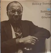 Sonny Terry - Robbin' The Grave