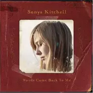 Sonya Kitchell - Words Came Back to Me