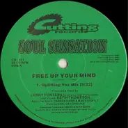 Soul Sensation - Free Up Your Mind