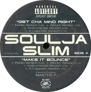 Soulja Slim - Get Cha Mind Right