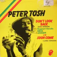 Peter Tosh And Word, Sound And Power - Don't Look Back