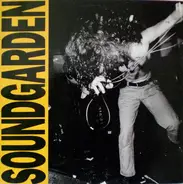 Soundgarden - Louder than Love