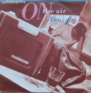 Southside Johnny - On The Air Tonight