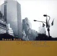 Stan Getz Featuring Chick Corea - Sweet Rain