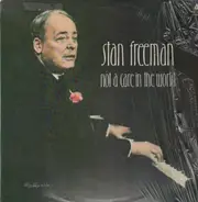 Stan Freeman - Not A Care In The World