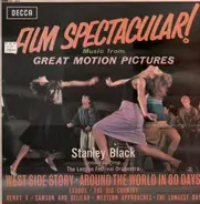 Stanley Black - Film Spectacular!